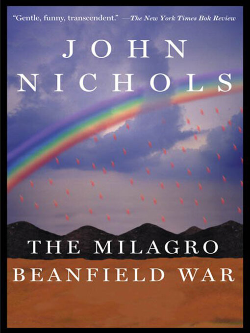 Title details for The Milagro Beanfield War by John Nichols - Wait list